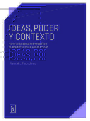 cover image of Ideas, poder y contexto
